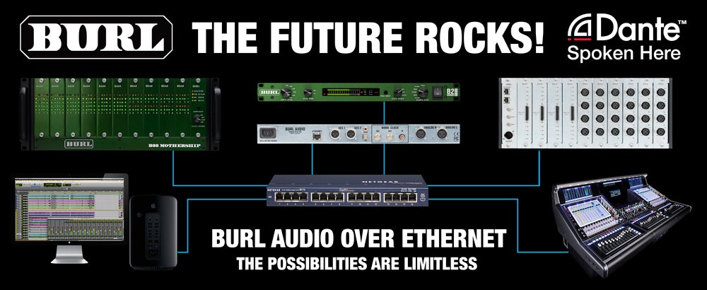 BURL Audio and Dante