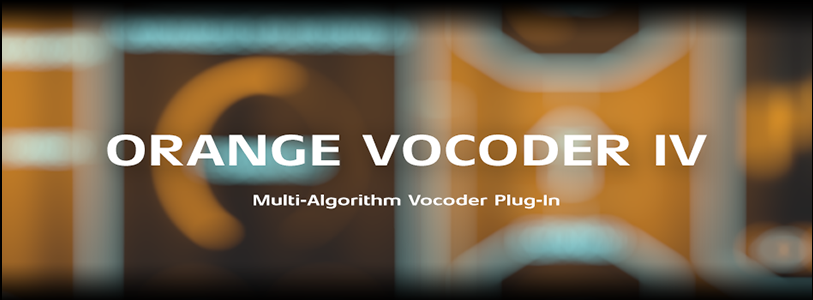 Zynaptiq   ORANGE VOCODER IV
